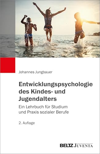 Entwicklungspsychologie des Kindes- und Jugendalters: Ein Lehrbuch für Studium und Praxis sozialer Berufe auf Amazon anschauen Entwicklungspsychologie des Kindes- und Jugendalters: Ein Lehrbuch für Studium und Praxis sozialer Berufe