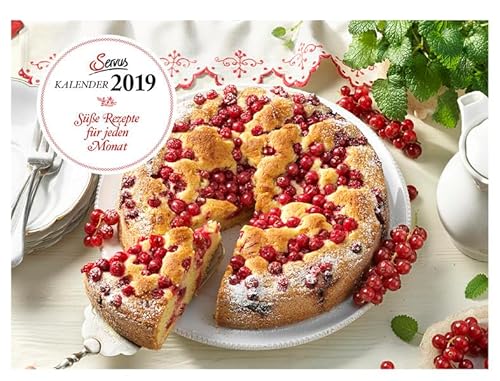 Süße Rezepte für jeden Monat 2019: Servus Kalender